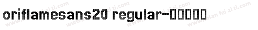 oriflamesans20 regular字体转换